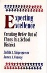James Conway, James A Conway, James A a Conway, James A. Conway, Judith A Shipengrover, Judith A a Shipengrover... - Expecting Excellence
