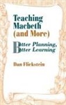Dan Flickstein - Teaching Macbeth (And More)