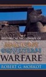 Robert Morkot, robert g Morkot, Robert G. Morkot - Historical Dictionary of Ancient Egyptian Warfare