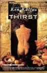 Ken Kalfus - Thirst