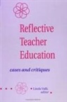Linda Valli, Linda Valli - Reflective Teacher Education