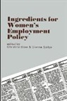 Christine Bose, Glenna Spitze - Ingredients for Women's Employment Policy