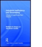 Amy B. Candell, Candell Amy B., Matthew B. Krepps, Matthew B. Candell Krepps, KREPPS BY, Krepps Matthew B.... - Industrial Inefficiency and Downsizing