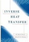 Helcio R. B. Orlande, M. Necat Ozisik, M. Necati Ozisik, M. Necati Orlande Ozisik, M.n. Orlande Ozisik, M. Necati Özisik - Inverse Heat Transfer