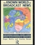 Stanley Baran, Stanley J. Baran, Stanley J. Wallis Baran, Stanley Wallis Baran, Roger Wallis - Known World of Broadcast News