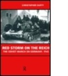 Christopher Duffy - Red Storm on the Reich