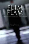 Mark Bourrie, Bourrie Mark - Flim Flam