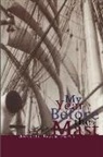 Davis Annette Brock, Annette Brock Davies, Annette Brock Davis - My Year Before the Mast
