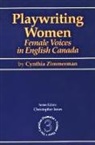 Zimmerman Cynthia, Zimmerman, Cynthia Zimmerman - Playwriting Women