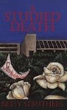 Struthers Betsy, Struthers, Betsy Struthers - Studied Death