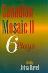 Ravel, Aviva Ravel, Ravel Aviva, Aviva Ravel - Canadian Mosaic II