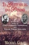 Michael Golay - To Gettysburg and Beyond