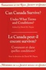 David M. Hayne, David Hayne, David M Hayne, David M. Hayne - Can Canada Survive? Under What Terms and Conditions?