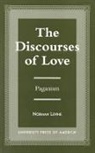 Norman Levine, Levine Norman - Discourses of Love