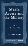 Judith R. Baroody, Judith Raine Baroody, Baroody Judith Raine - Media Access and the Military