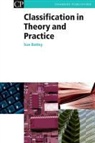 Sue Batley, Susan Batley - Classification in Theory and Practice