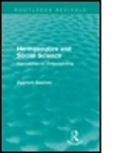 Zygmunt Bauman, BAUMAN ZYGMUNT - Hermeneutics and Social Science (Routledge Revivals)