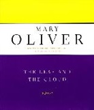 Mary Oliver - Leaf and the Cloud