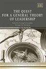 George R. (EDT)/ Sorenson Goethals, George R. Sorenson Goethals, George R. Goethals, Georgia L.J. Sorenson - Quest for a General Theory of Leadership
