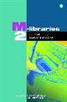 Mohamed Ally, Mohamed (EDT)/ Needham Ally, International M-Libraries Conference (2n, Mohamed Ally, Gill Needham - M-libraries 2
