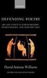 David Antoine Williams, David-Antoine Williams - Defending Poetry