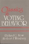 Collectif, Richard Niemi, Richard G. Niemi, Richard G. Weisberg Niemi, Weisberg, Herbert F. Weisberg... - Classics in Voting Behavior