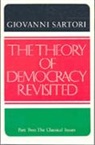 Collectif, Giovanni Sartori - Theory of Democracy Revisted - Part Two