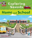 Emma Lynch, Lynch Emma - Project X Phonics Lilac: Exploring Sounds: Home and School