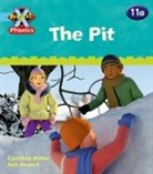 Cynthia Rider, Ms Cynthia Rider, Rider Cynthia - Project X Phonics Blue: 11a the Pit
