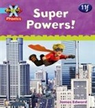 Emma Lynch, Lynch Emma - Project X Phonics Blue: 11f Super Powers!