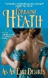 Lorraine Heath - As an Earl Desires