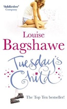 Louise Bagshawe - Tuesday's Child