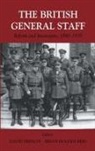 D French, David French, B Reid, Ben J. Temkin, David French, Brian Holden Reid... - The British General Staff