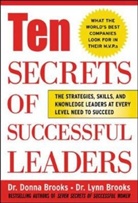 Donna Brooks, Lynn Brooks - 10 secrets of successful leaders