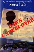 Anna Dale - Dawn Undercover