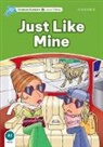 Jan McCafferty, Richar Northcott, Richard Northcott - Dolphin Readers Level 3: Just Like Mine