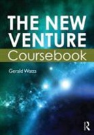 Gerald Watts, Gerald (University of Gloucestershire Watts, Watts Gerald - The New Venture Coursebook