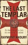Raymond Khoury - The Last Templar