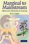 Mary Ruggie - Marginal to Mainstream