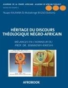 Bilolo, Bilolo, Mubabinge Bilolo, Nsap Kalamba, Nsapo Kalamba - Héritage du Discours Théologique Négro-Africain