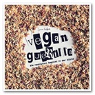 Sarah Kaufmann - Vegan Guerilla