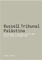 Frank Barat, As Winstanley, Asa Winstanley - Russell Tribunal Pal&auml;stina