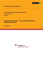 Dominik Degen, Flavi Seidenbusch, Flavio Seidenbusch - Der Dispositionseffekt - "Are Investors Reluctant to Realize Their Losses?"