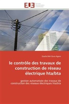 Essofa-Deh Ouro-Agoro, Ouro-Agoro-E - Le controle des travaux de
