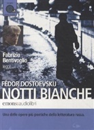 Fëdor Dostoevskij, Fjoder Dostojewski, Fjodor M. Dostojewskij, Fabrizio Bentivoglio - Notti Bianche, 1 MP3-CD (Hörbuch)