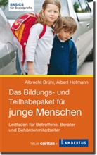 Brüh, Albrecht Brühl, Albrecht (Prof. Dr. Brühl, Hofmann, Albert Hofmann - Das Bildungs- und Teilhabepaket für junge Menschen