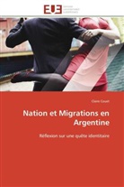 Claire Couet, Couet-C - Nation et migrations en argentine