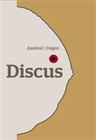 Herbert Axelrod, Herbert R. Axelrod, Bernd Degen - Discus