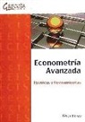 César Pérez López - Econometría avanzada : técnicas y herramientas