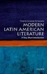 Roberto Gonzalez Echevarria, Roberto Gonzalez Echevarria, Roberto Gonzlez Echevarra - Modern Latin American Literature
